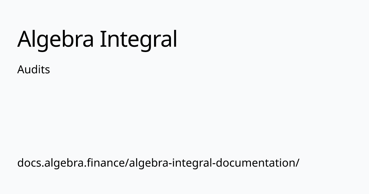 Audits | Algebra Integral